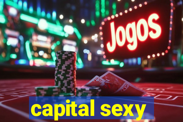 capital sexy